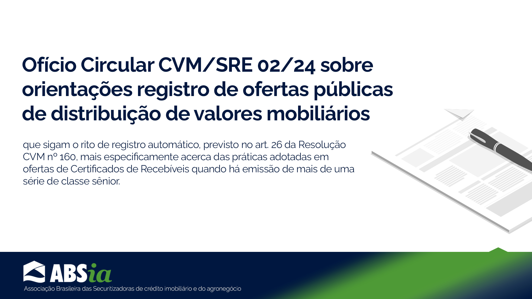 Ofício Circular CVM/SRE 02/24 sobre orientações registro de ofertas públicas de distribuição de valores mobiliários