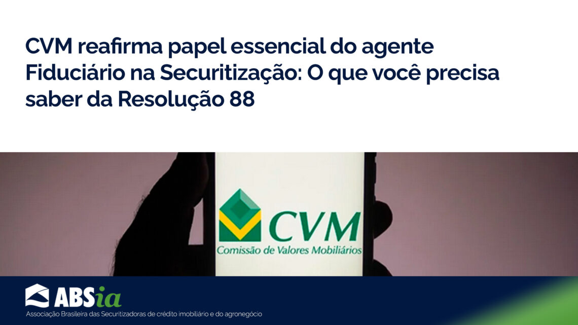 Resolução CVM 88 - Absia - Associação Brasileira das Securitizadoras de ...
